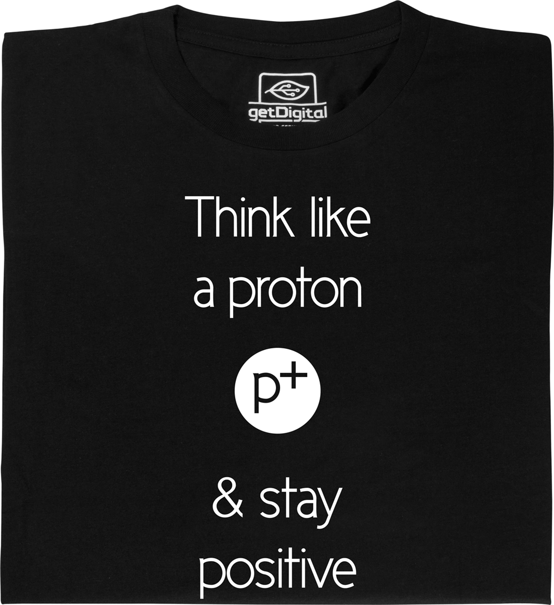 Fair gehandeltes Öko-T-Shirt: Think like a proton