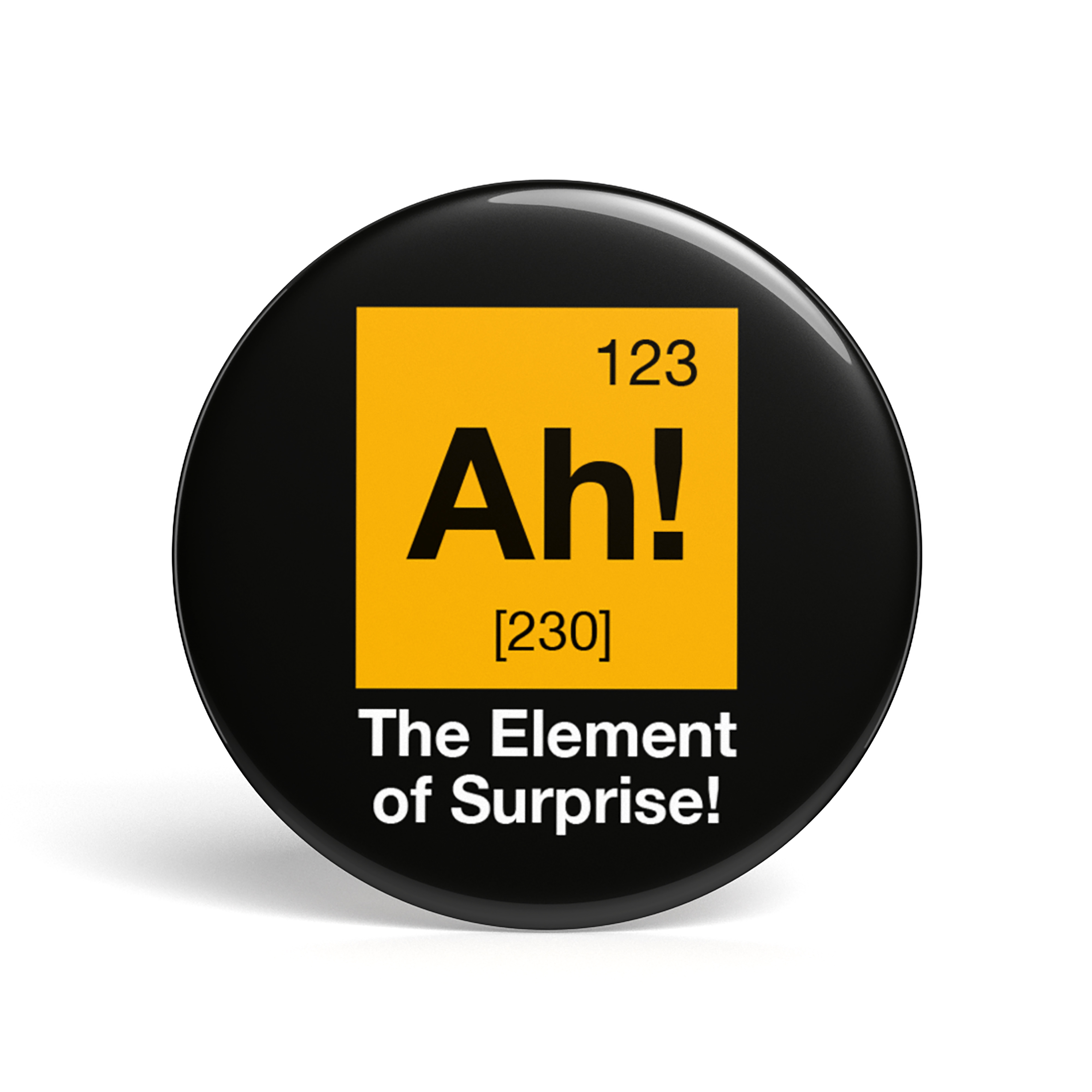 Geek Button The Element Of Surprise