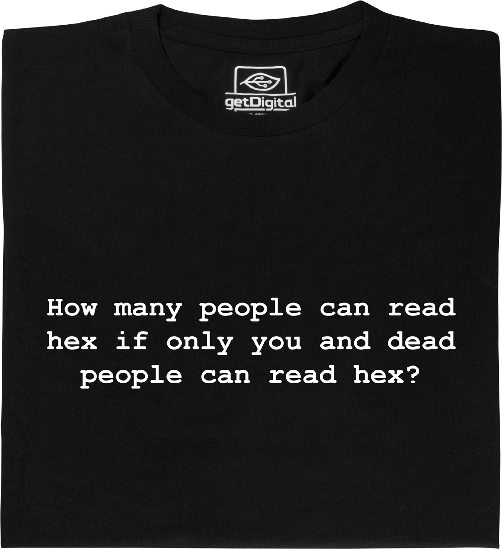 Fair gehandeltes Öko-T-Shirt: How many people can read hex