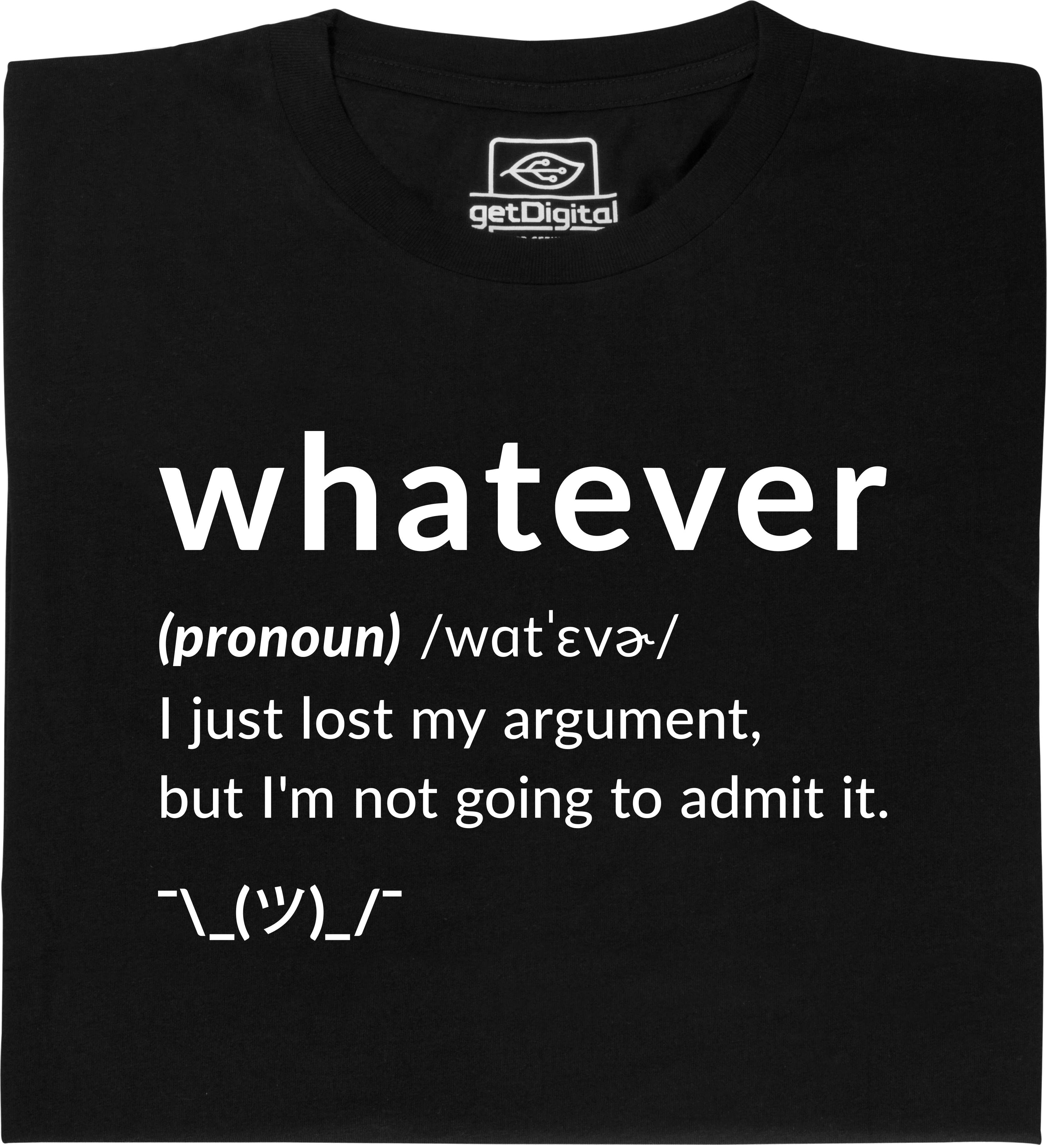 Fair gehandeltes Öko-T-Shirt: Whatever