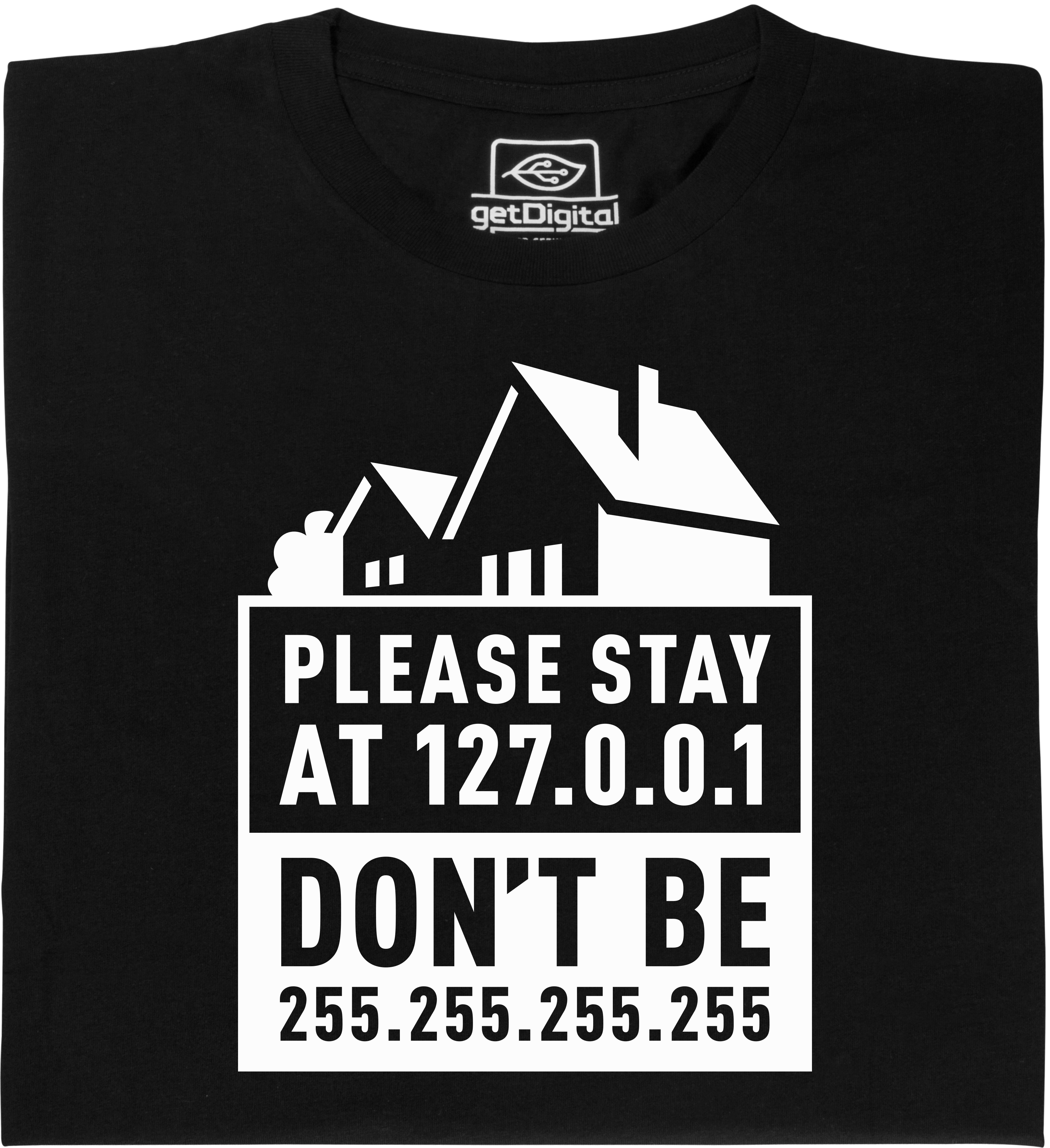 Fair gehandeltes Öko-T-Shirt: Stay at 127.0.0.1