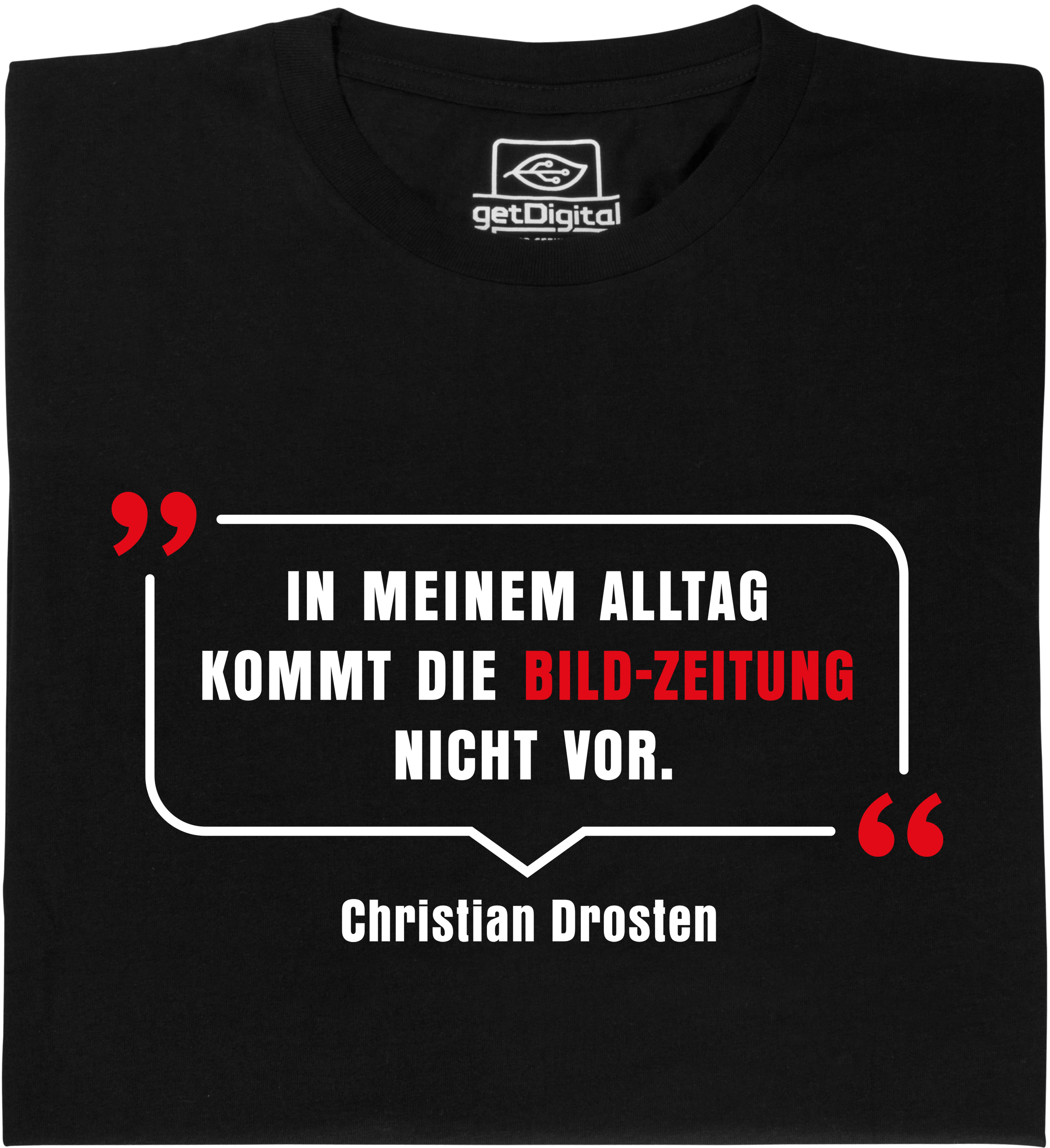 Fair gehandeltes Öko-T-Shirt: In meinem Alltag kommt die Bild-Zeitung nicht vor