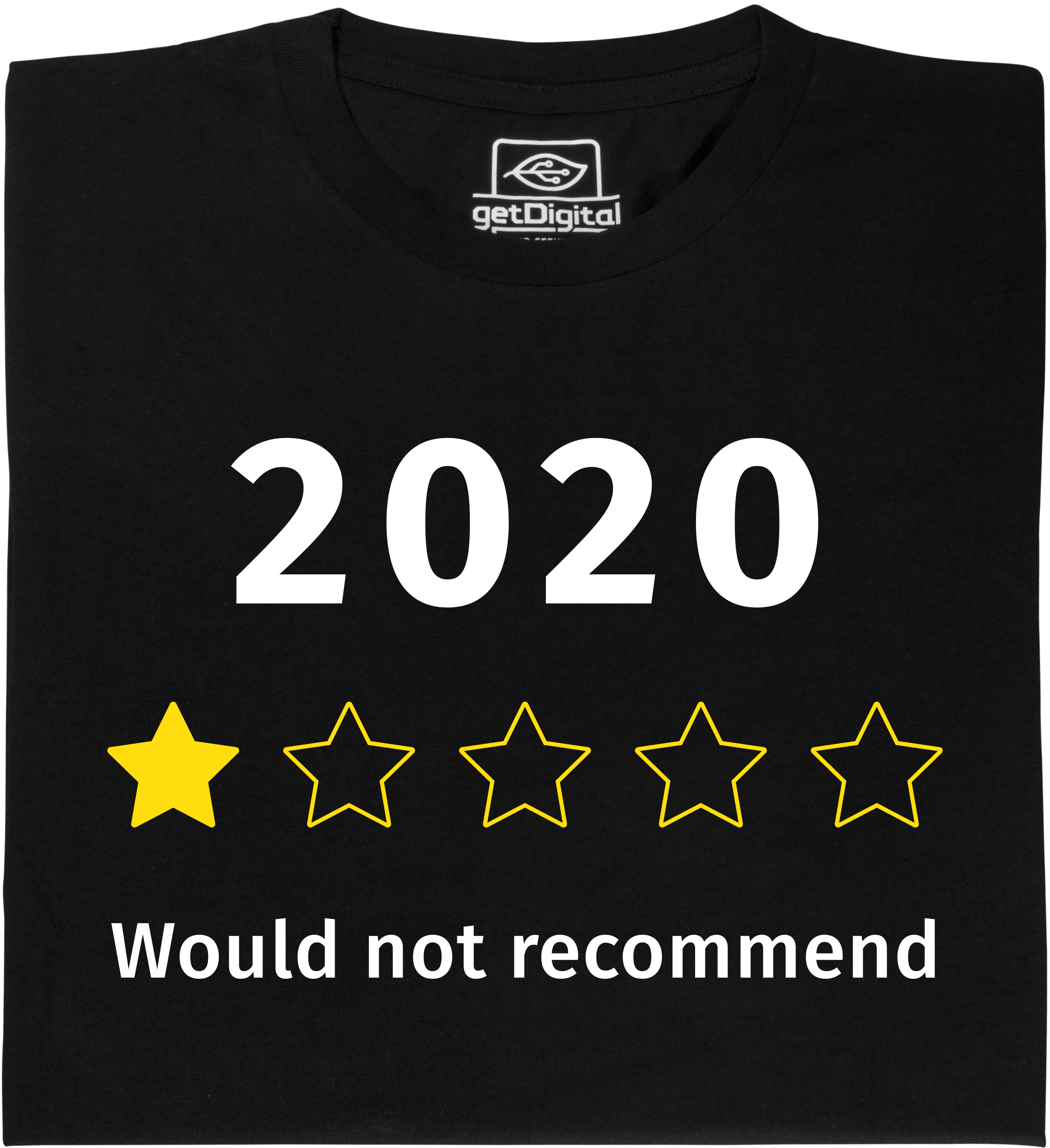 Fair gehandeltes Öko-T-Shirt: 2020 Would not recommend