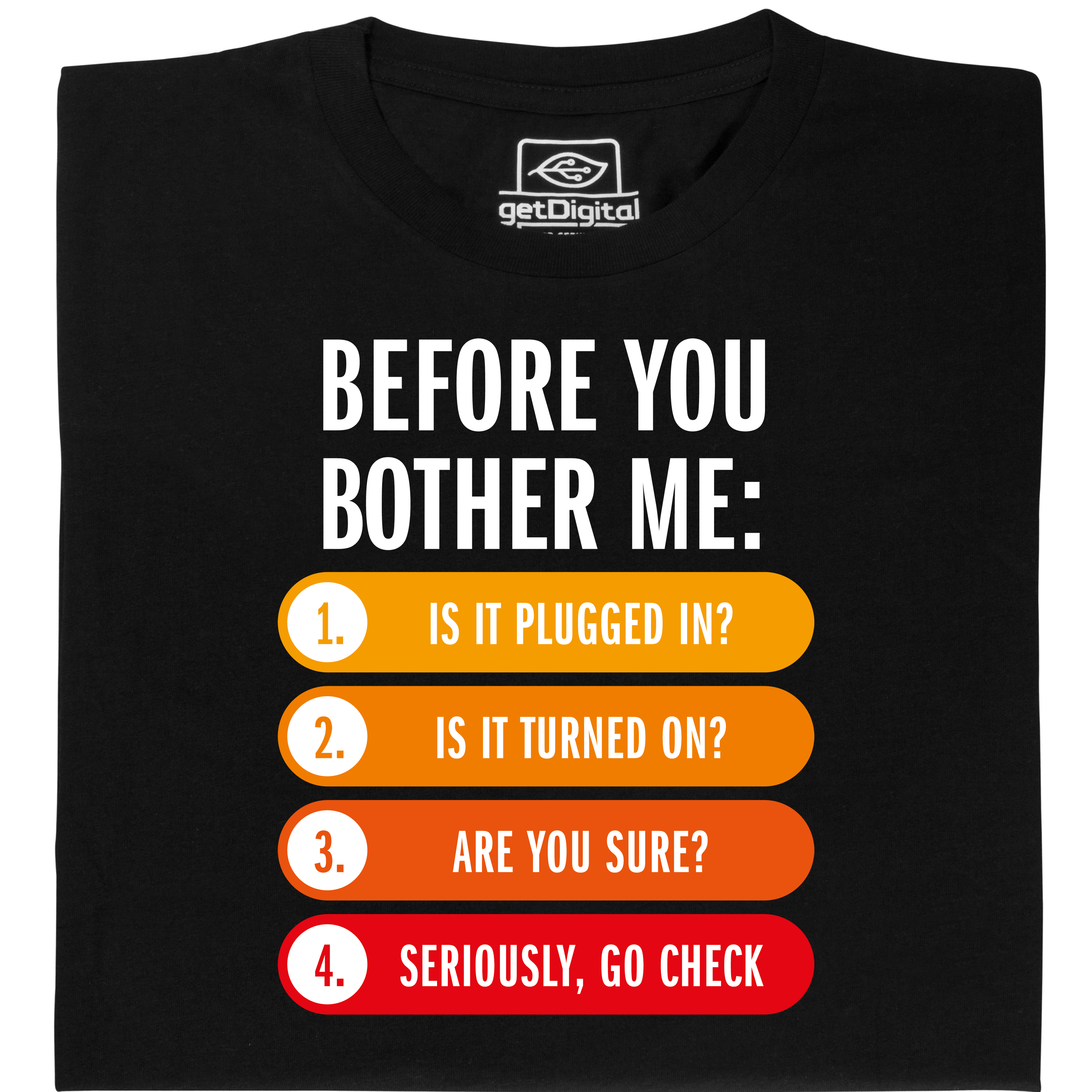 Fair gehandeltes Öko-T-Shirt: Before you bother me