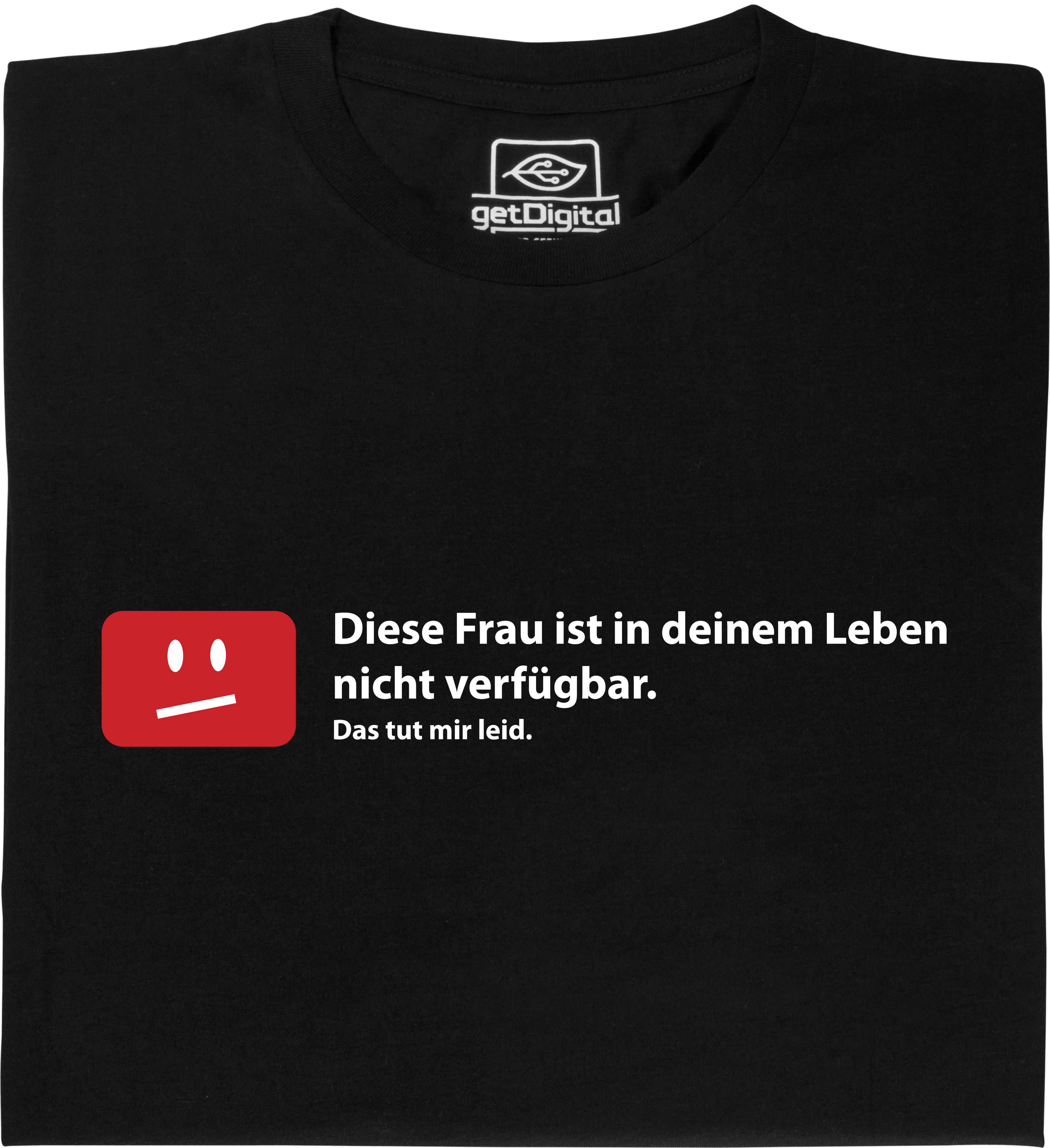 Fair gehandeltes Öko-T-Shirt: Diese Frau ist nicht verfügbar